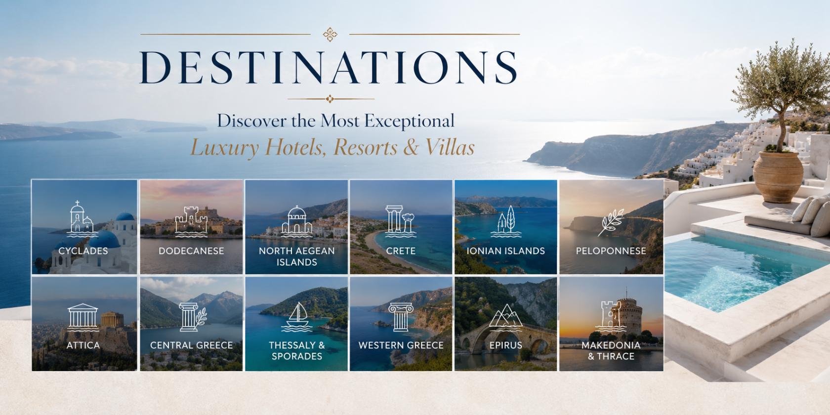 DESTINATIONS - Explore Greece’s most exceptional luxury hotels, resorts and villas for 2026 and discover your ideal escape. DESTINATIONS - Explore Greece’s most exceptional luxury hotels, resorts and villas for 2026 and discover your ideal escape.