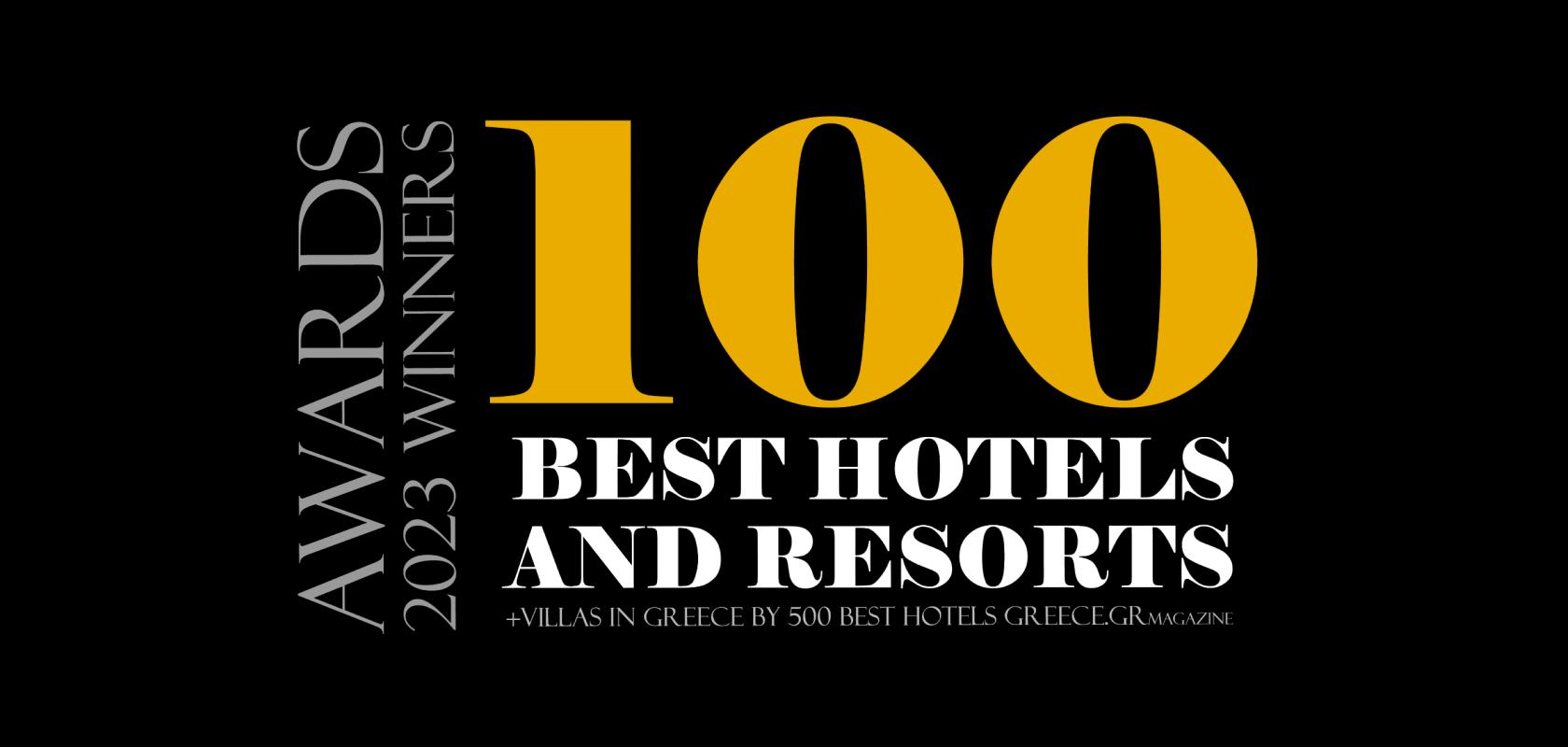 AWARDS 2023 WINNERS | THE 100 BEST HOTELS AND RESORTS +VILLAS IN GREECE