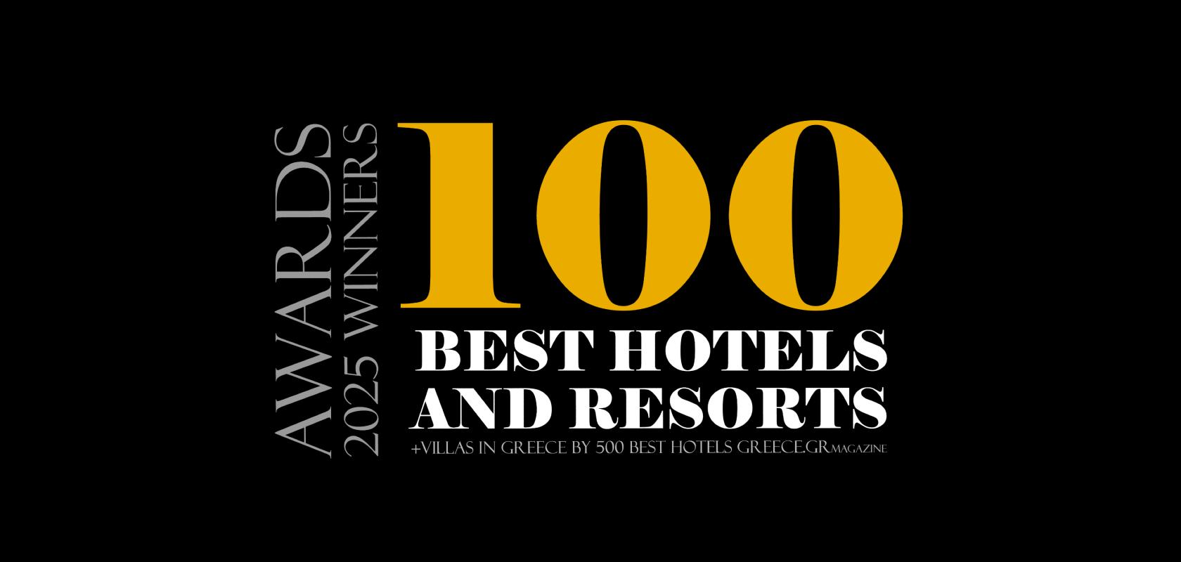 Awards 2025 Winners | The 100 Best Hotels and Resorts +Villas In Greece!